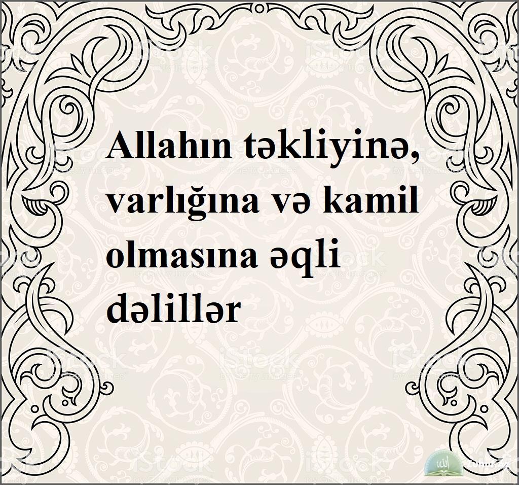 Allah dostlarının Allahı tanımaqları