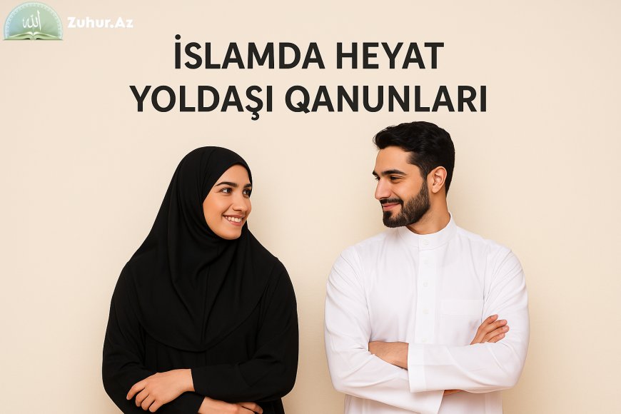 İslamda Həyat Yoldaşı Qanunları