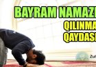 Bayram namazının qılınma qaydası